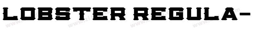 Lobster Regula字体转换